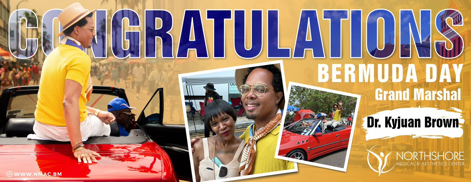 Congratulations - Bermuda Day - Grand Marshal Dr. Kyjuan Brown